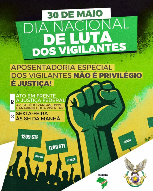 Vigilantes de Roraima vão às ruas em defesa da aposentadoria especial