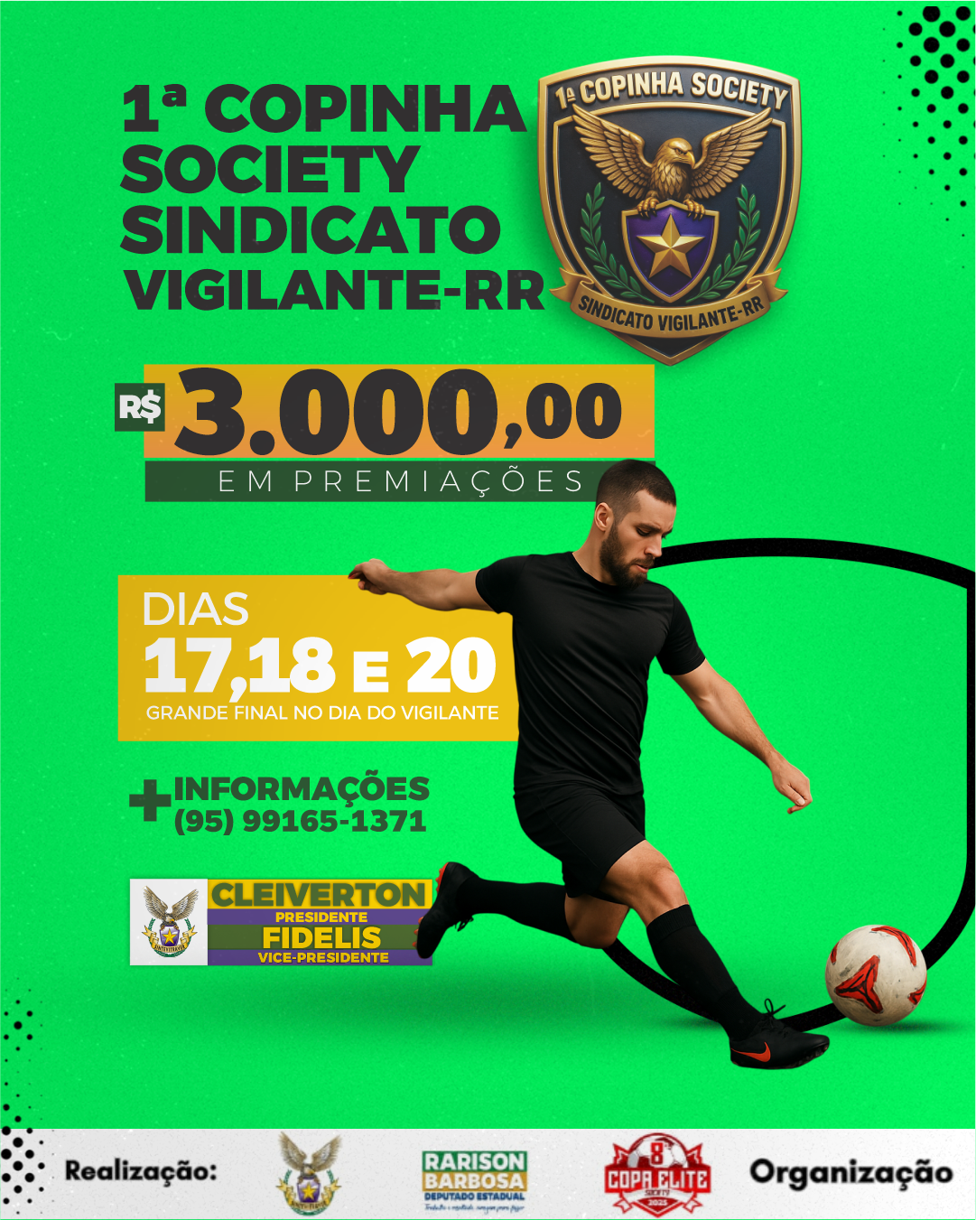 1ª Copinha Society dos Vigilantes de Roraima tem inscrições abertas e premiação de R$ 3 mil