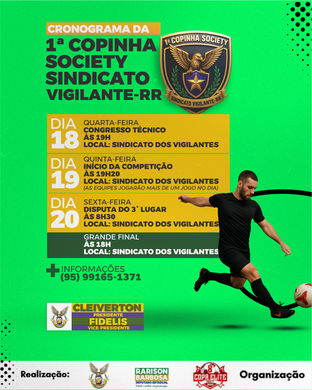 1ª Copinha Society do Sindicato dos Vigilantes de Roraima movimenta a categoria com esporte e integração