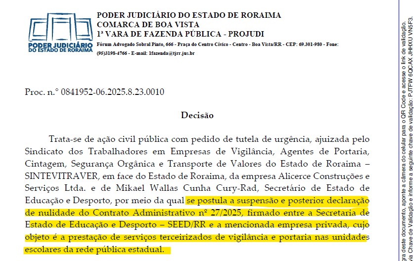 Justiça concede liminar que impede demissão em massa de vigilantes escolares em Roraima