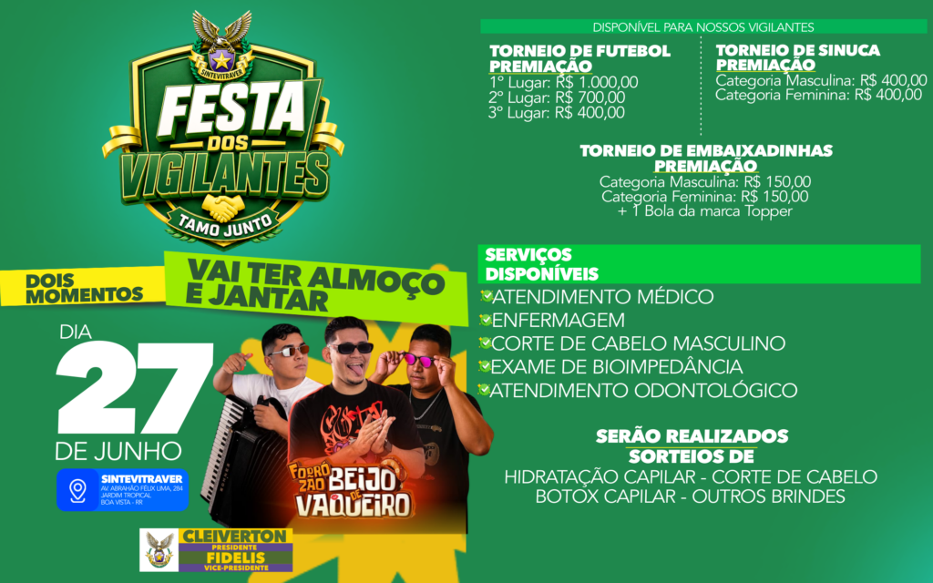 SINTEVITRAVER realiza grande Festa dos Vigilantes neste sábado com serviços gratuitos, esporte e música ao vivo